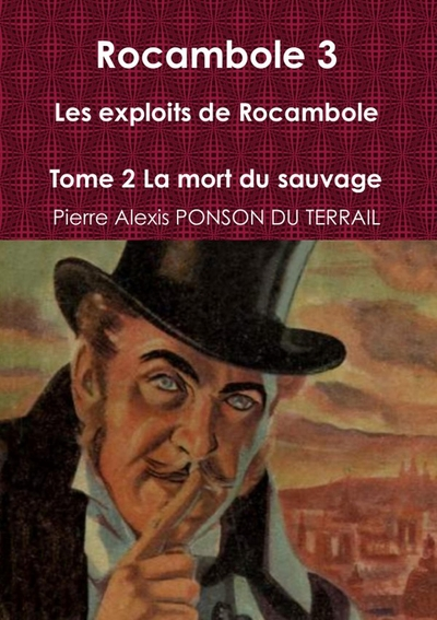 Rocambole 3 - Les exploits de Rocambole