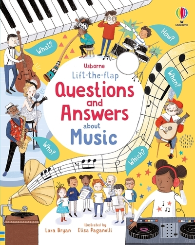 Lift-the-flap Questions and answers about music