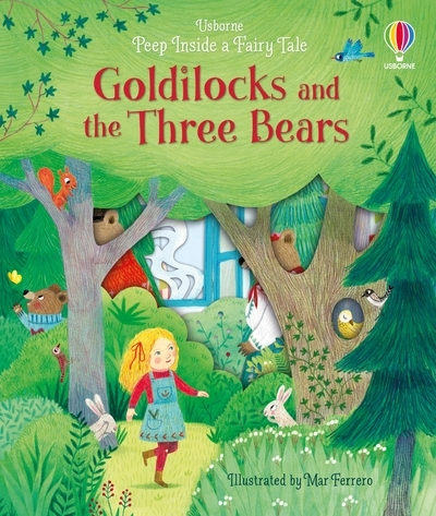 Goldilocks and the Three Bears - Peep Inside a Fairy Tale