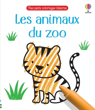 Les animaux du zoo - Mes petits coloriages Usborne