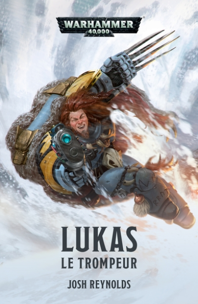 Warhammer 40.000 - Tome 23 - Lukas le Trompeur