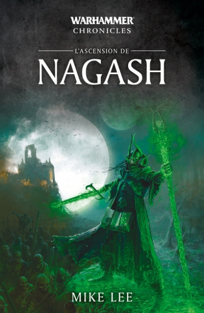 Warhammer Chronicles : L'ascension de Nagash