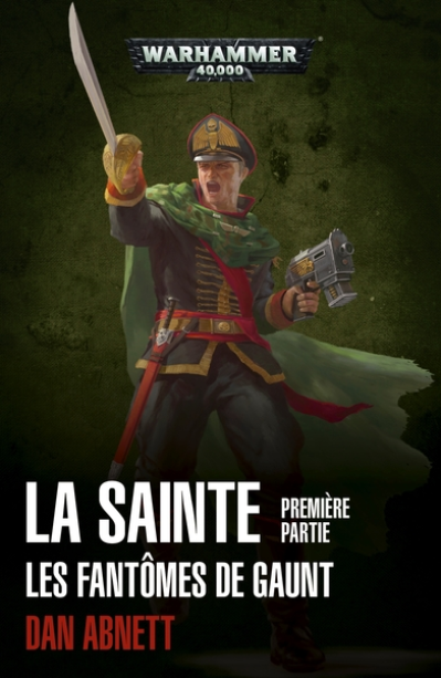 Warhammer 40.000 - Les Fantômes de Gaunt