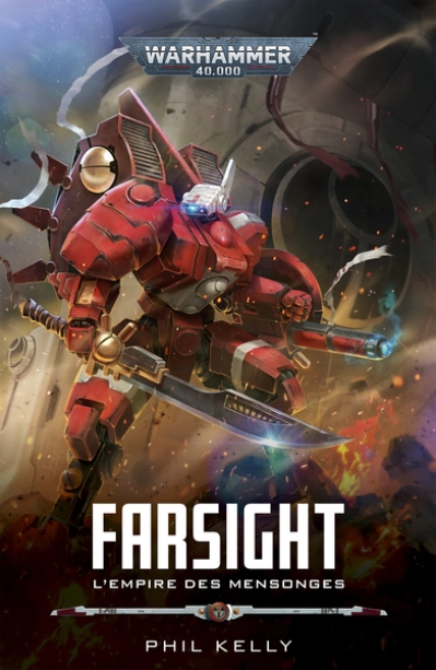 Warhammer 40.000 - Farsight 02 : L'empire des mensonges