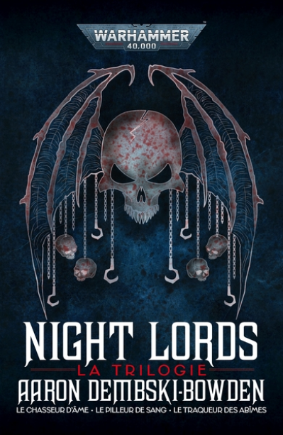 Warhammer 40.000 - Night Lords : La Trilogie