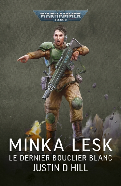 Minka Lesk : Le Dernier Bouclier Blanc