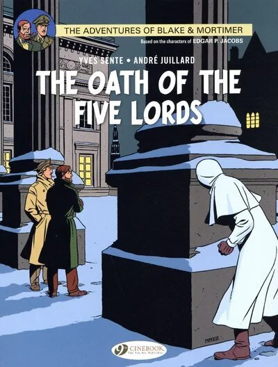 Blake et Mortimer, Tome 21 : le Serment des Cinq Lords