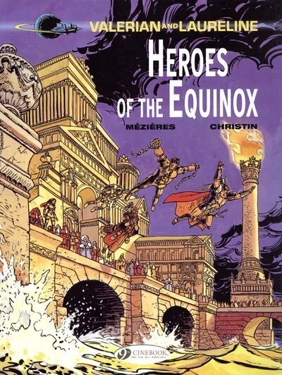 Valérian et Laureline, tome 8 : Les Héros de l'Equinoxe