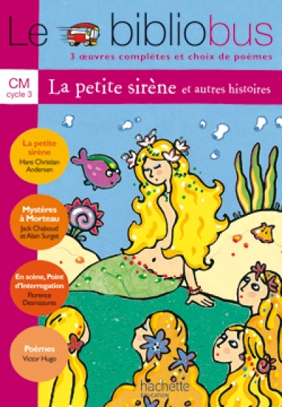 Le Bibliobus n° 5 CM - La Petite Sirène - Livre de l'élève - Ed.2004