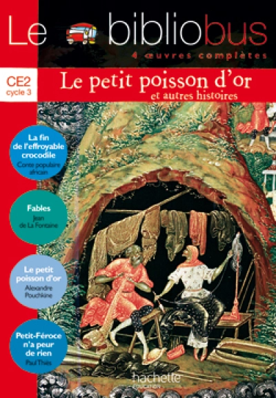 Le Bibliobus N° 16 CE2 - Le Petit Poisson d'or - Livre de l'élève - Ed.2006