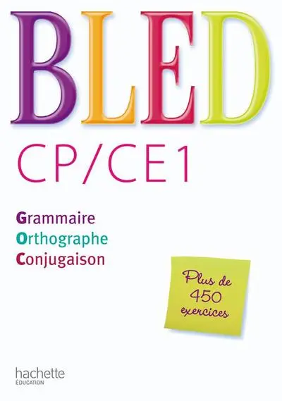 Bled CP/CE1 - Livre élève - Ed.2009