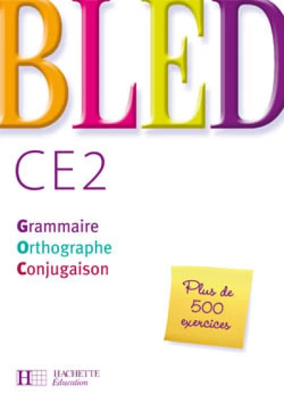 Bled CE2 - Livre de l'élève - Ed.2008