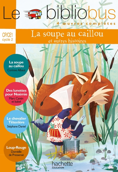 Le Bibliobus N° 34 CP/CE1 - La soupe au caillou