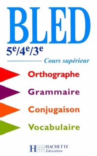 Bled 5e à 3e / BEP / Cours supérieur - Livre de l'élève - Edition 2000