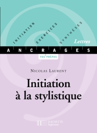 Initiation à la stylistique