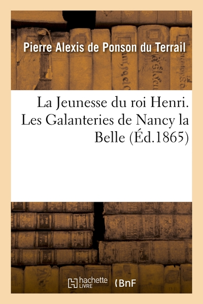 La Jeunesse du Roi Henri