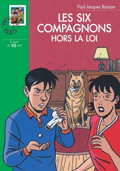 Les Six Compagnons - Bibliothèque Verte