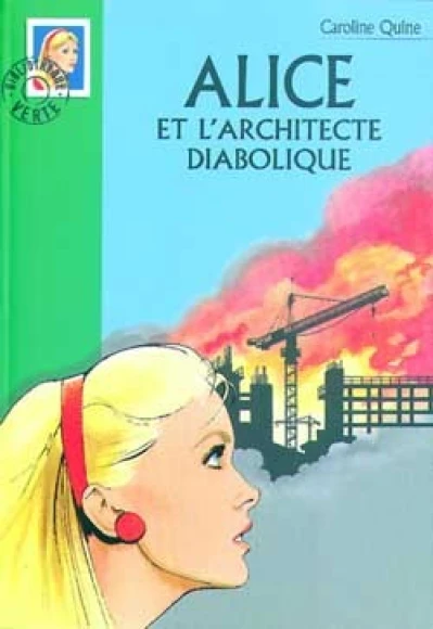 Alice détective - Bibliothèque Verte