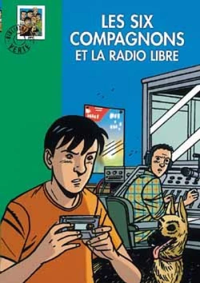 Les Six Compagnons - Bibliothèque Verte