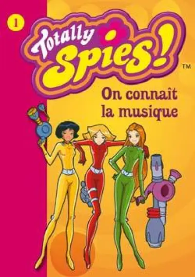 Totally Spies !