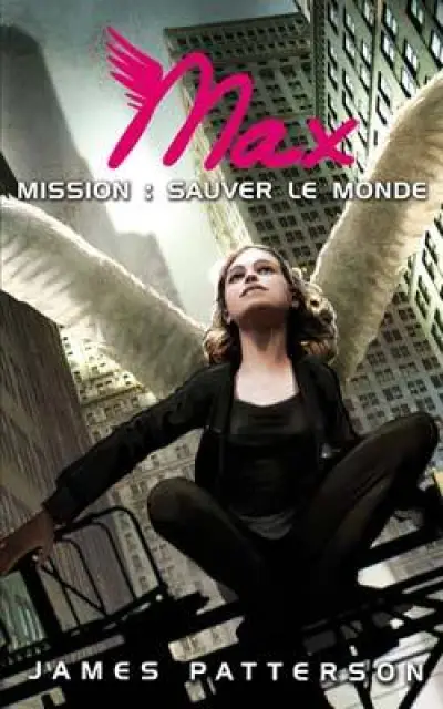 Maximum Ride - Romans