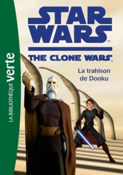 Star Wars : The Clone Wars - Romans Biblio Verte