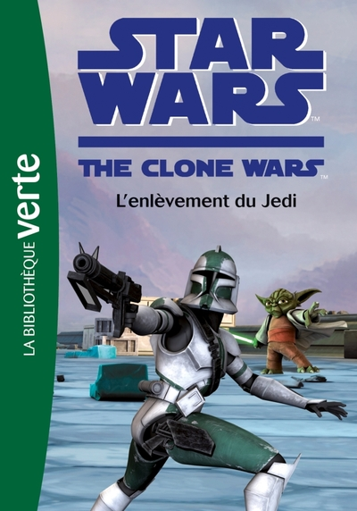 Star Wars : The Clone Wars - Romans Biblio Verte