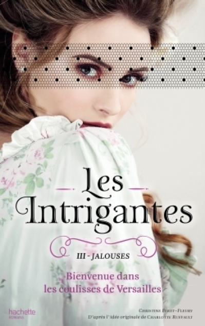 Les intrigantes