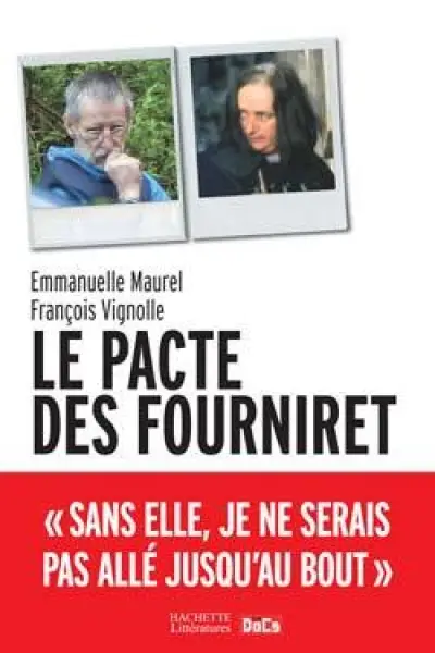 LE PACTE DES FOURNIRET