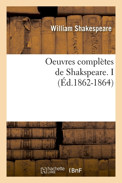 Shakespeare : Oeuvres complètes - La Pléiade 1959