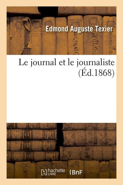 Le journal et le journaliste