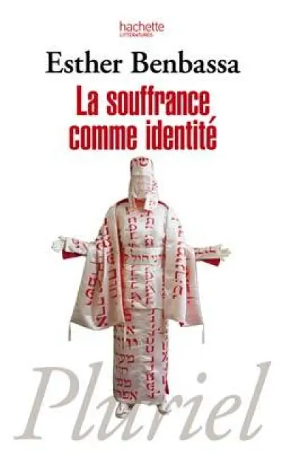 La souffrance comme identité