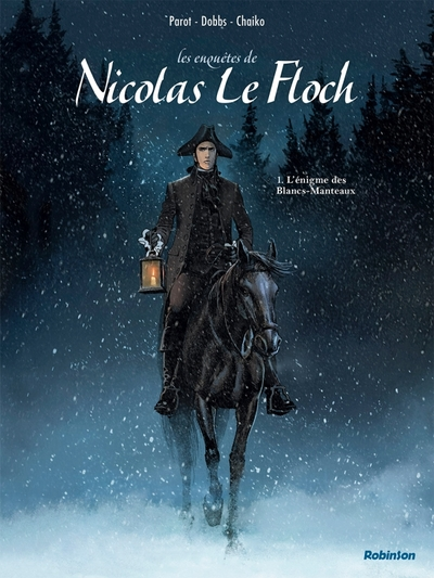 Les enquêtes de Nicolas Le Floch, tome 1 : L'énigme des Blancs-Manteaux (BD)