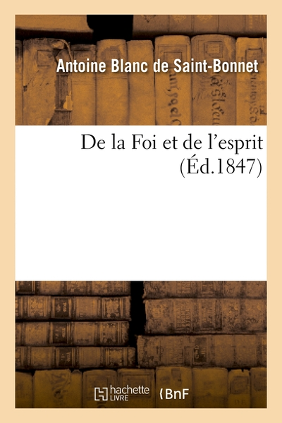 De la Foi et de l'esprit