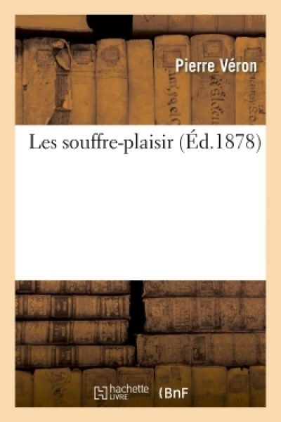 Les souffre-plaisir