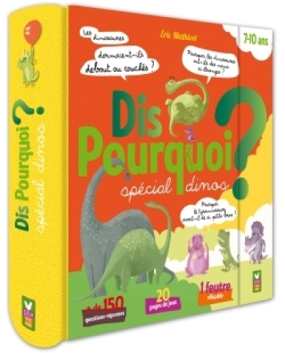 Dis pourquoi ? - Spécial dinos - livre avec feutre effaçable