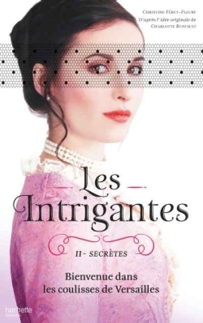 Les intrigantes