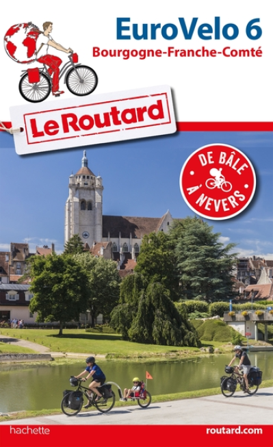 Guide du routard EuroVelo 6