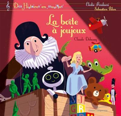 La Boîte à joujoux - Livre CD