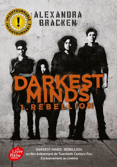 Darkest Minds, tome 1 : Rébellion