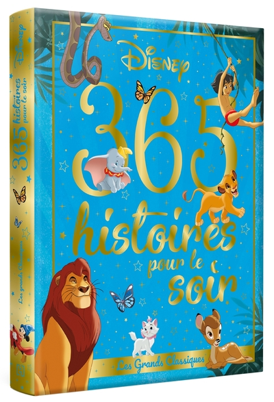 365 histoires pour le soir : Les grands classiques