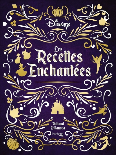 Les recettes enchantées Disney