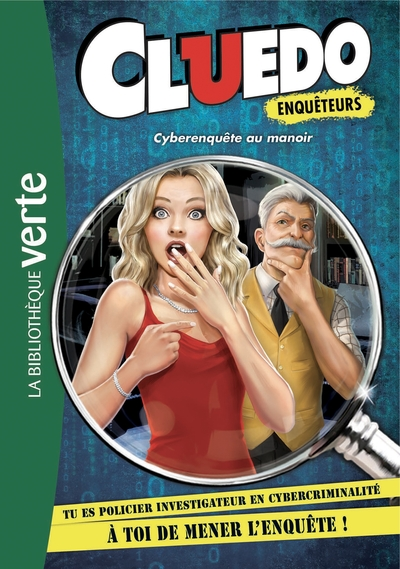 Cluedo enquêteurs, tome 1 : Cyberenquête au manoir