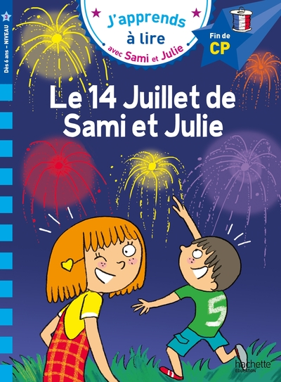 Sami et Julie : Le 14 juillet de Sami et Julie