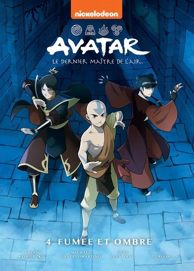 Avatar - Le dernier maître de l'air, tome 4 : Fumée et ombre