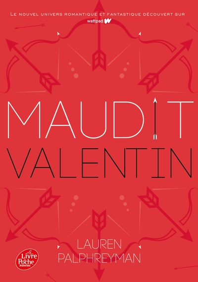 Maudit Cupidon, tome 2 : Maudit Valentin