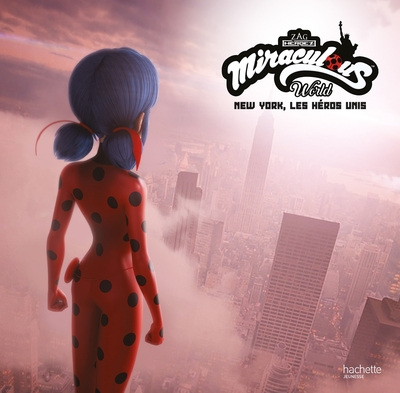 Miraculous : New York, les héros unis