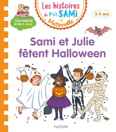 Les histoires de P'tit Sami Maternelle (3-5 ans) : La fête d'Halloween