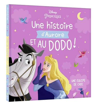 Une histoire d'Aurore, et au dodo ! Une équipe de choc