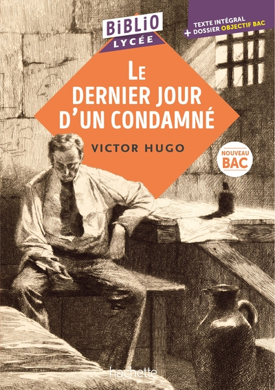 BiblioLycée Le Dernier jour d'un condamné